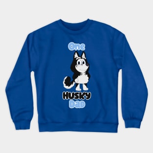 One Husky Dad Crewneck Sweatshirt